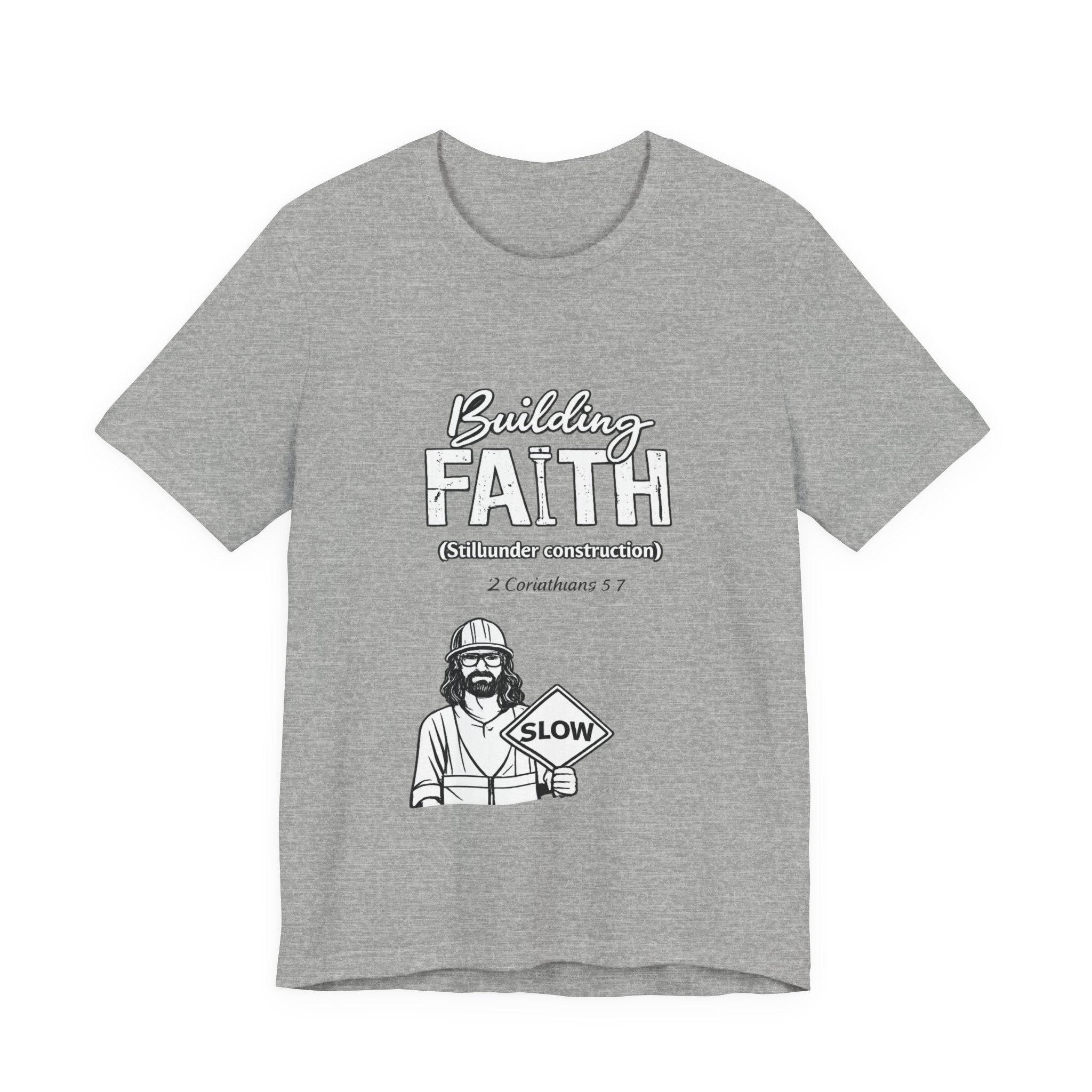 Building Faith Tee — "Building Faith (Gideon construction)" Christian Construction Worker T-Shirt