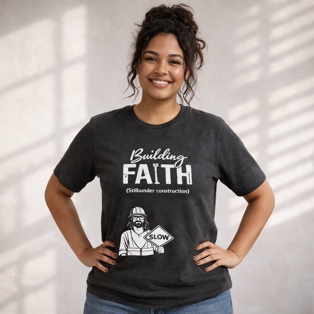 Building Faith Tee — "Building Faith (Gideon construction)" Christian Construction Worker T-Shirt