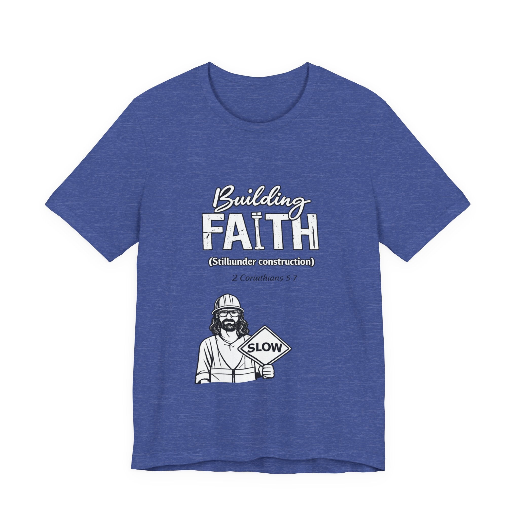 Building Faith Tee — "Building Faith (Gideon construction)" Christian Construction Worker T-Shirt